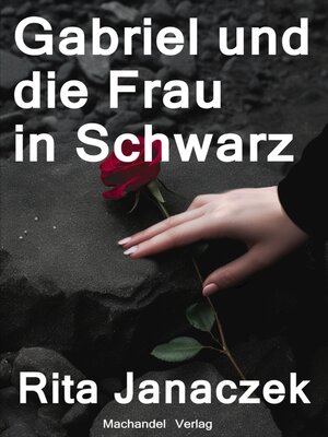 cover image of Gabriel und die Frau in Schwarz